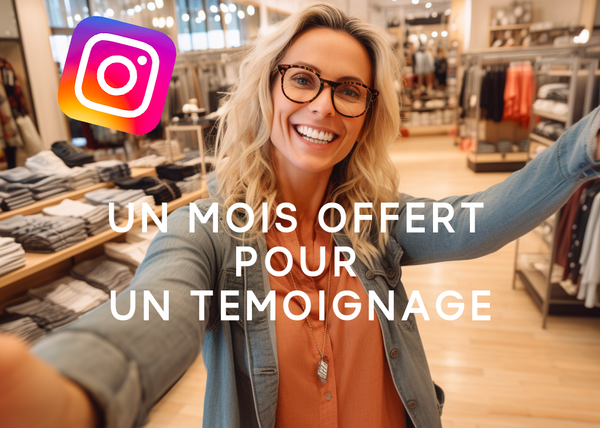 Un mois d'abonnement offert en présentant rapidement votre boutique en vidéo